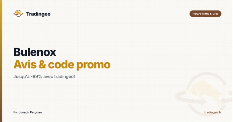 Code promo bulenox et avis bulenox — jusqu'à -90% sur votre challenge