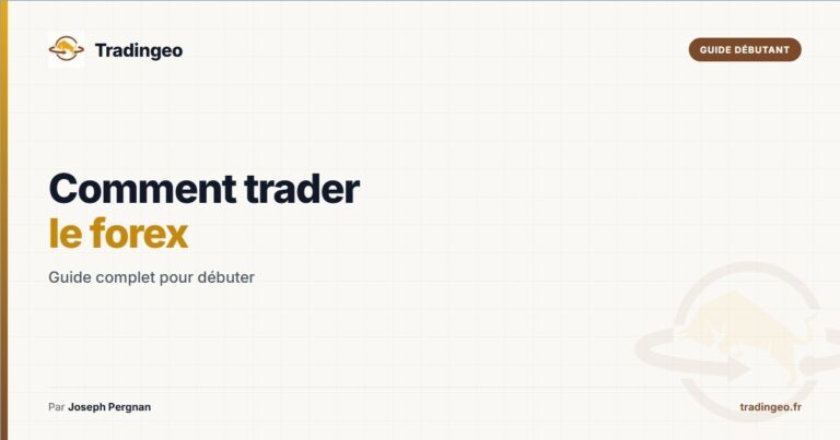 Comment trader le forex — guide complet pour débuter