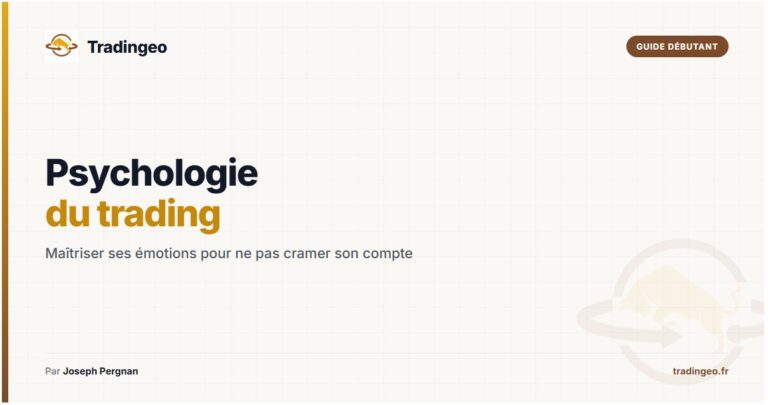 Psychologie du trading — maîtriser ses émotions pour ne pas cramer son compte — Tradingeo