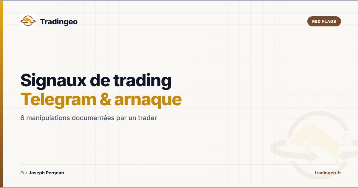 Signaux de trading Telegram arnaque — 6 techniques de manipulation — Tradingeo