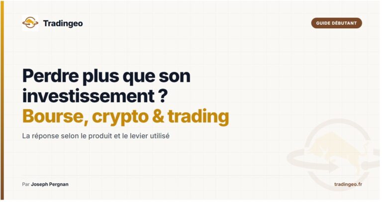 peut-on perdre plus que son investissement en bourse crypto et trading — Tradingeo